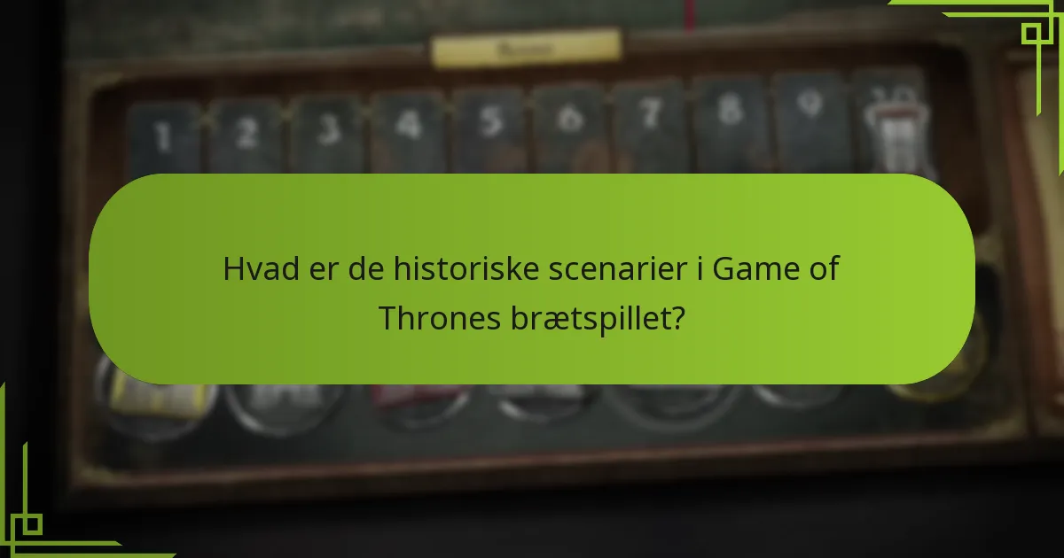 Hvordan forbedrer lore-baserede regler Game of Thrones brætspillet?