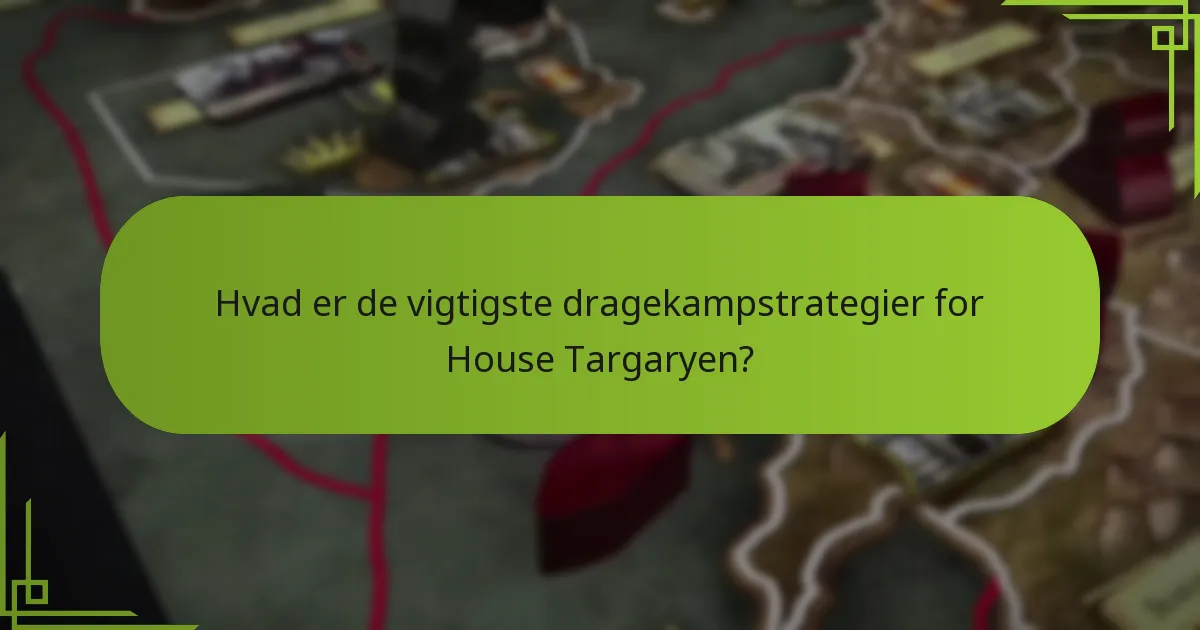 Hvordan udvidede House Targaryen sit territorium?