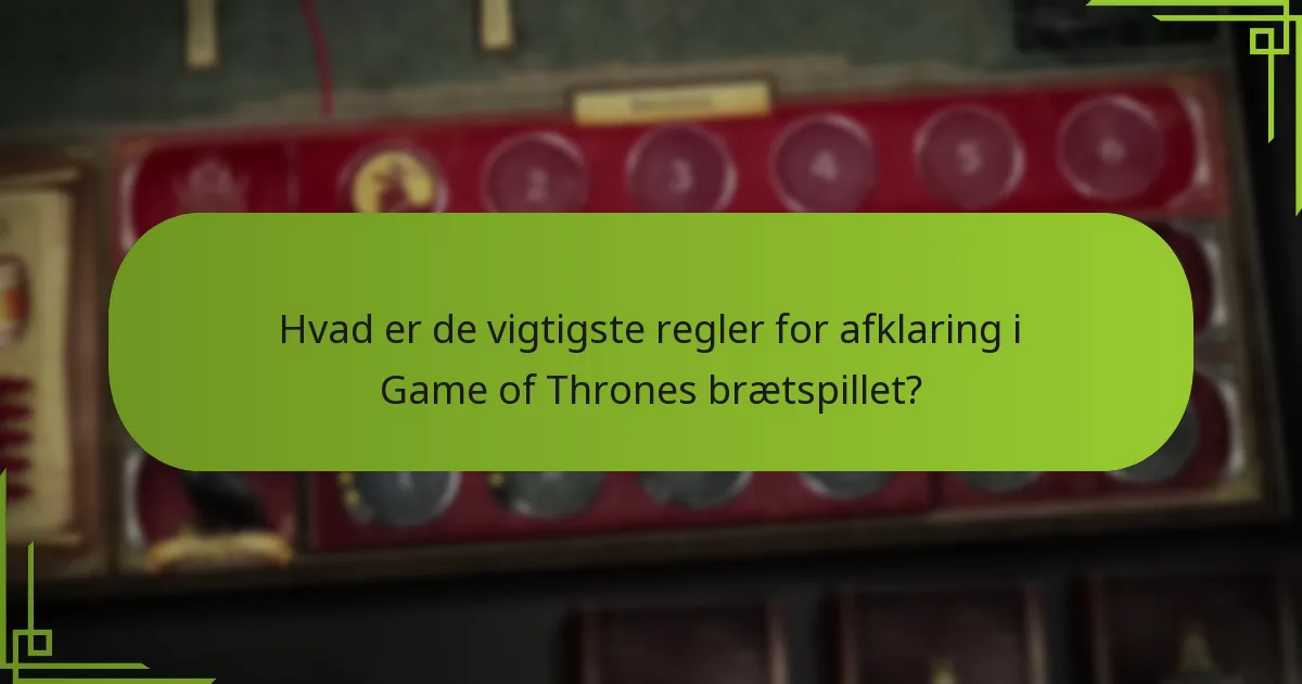 Hvordan er en tur struktureret i Game of Thrones brætspillet?