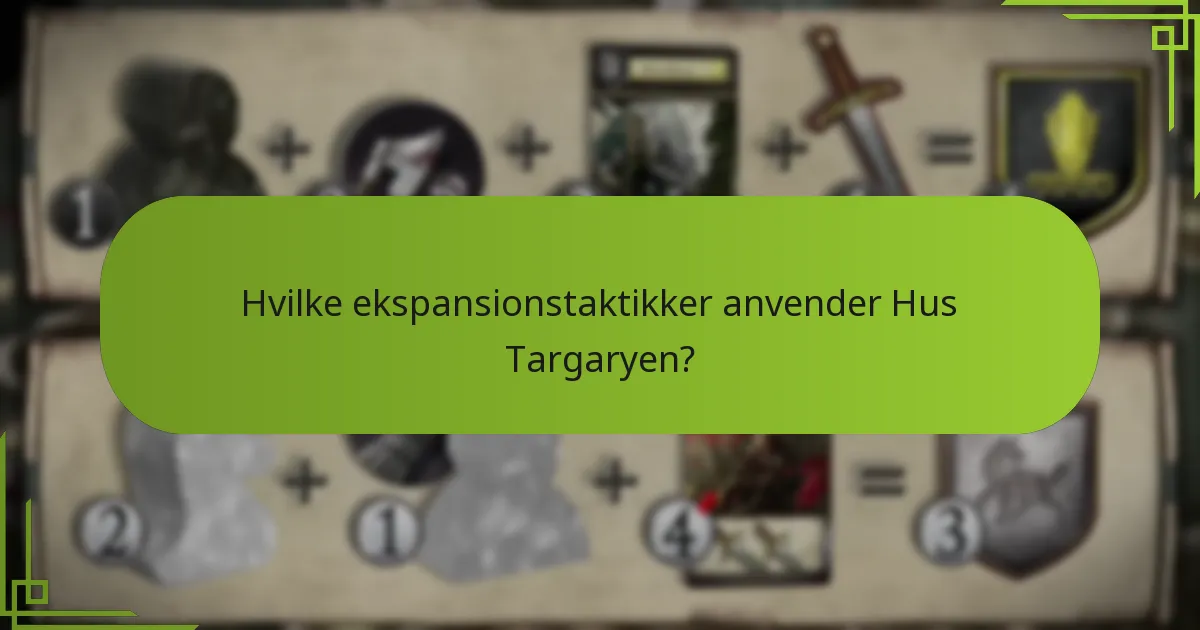 Hvordan udnytter Targaryens drager i deres strategier?