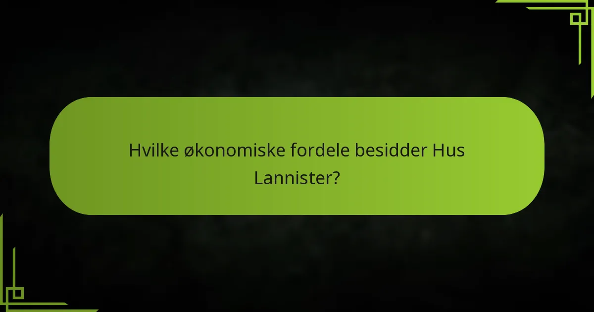 Hvordan nærmer Hus Lannister sig konfliktstrategier?