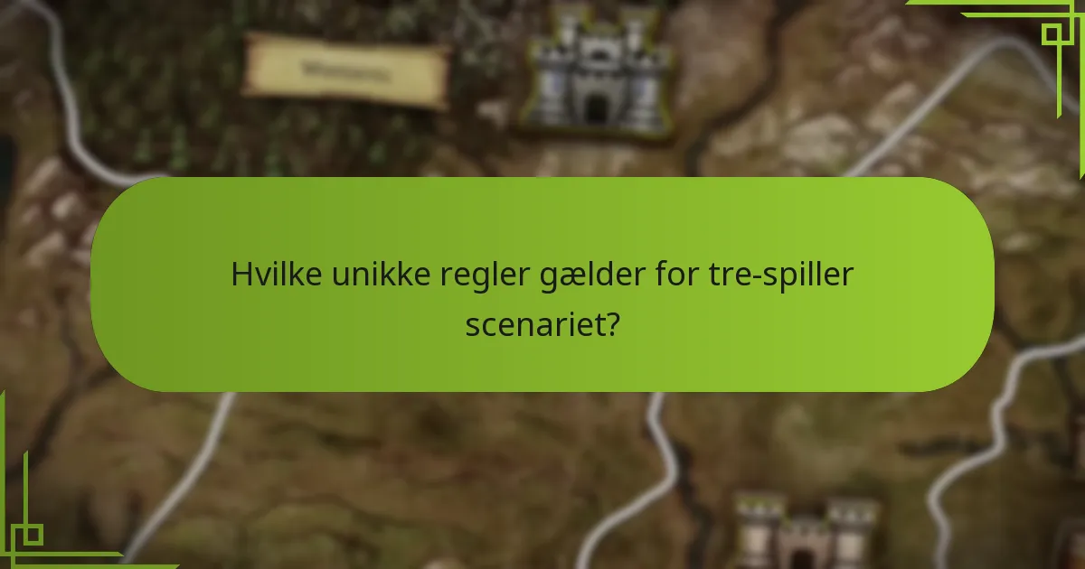 Hvad er forskellene mellem tre spillere og andre spillerantal?