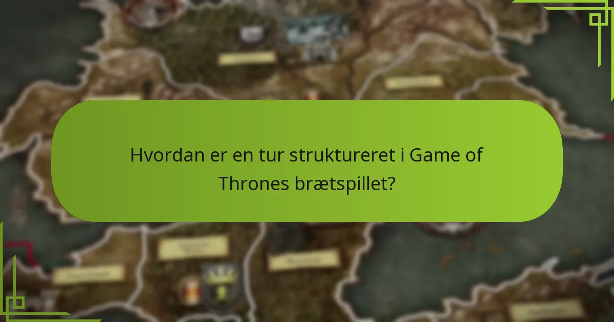 Hvilke avancerede strategier kan forbedre gameplay i Game of Thrones brætspillet?
